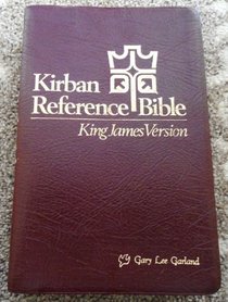 Kirban Reference Bible: King James Version