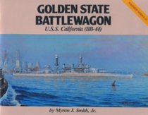 Golden State Battlewagon U.S.S. California BB-44 (Warship Series)