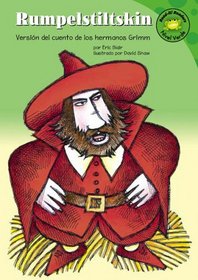 Rumpelstiltskin/rumpelstiltskin: Version Del Cuento De Los Hermanos Grimm /a Retelling of the Grimm's Fairy Tale (Read-It! Readers En Espanol) (Read-It! Readers En Espanol)