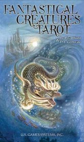 Fantastical Creatures Tarot [With Booklet]