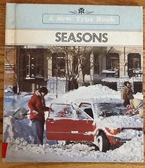 Seasons (A New true book)