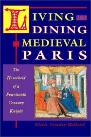 Living and Dining in Medieval Paris