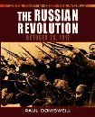 The Russian Revolution: October 25, 1917 (Days That Shook the World)