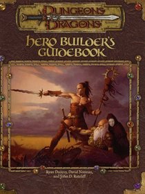 Hero Builder's Guidebook (Dungeons  Dragons, 3rd Edition)
