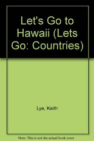 Let's Go to Hawaii (Lets Go: Countries)