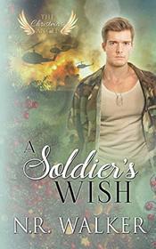 A Soldier's Wish (Christmas Angel)