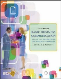 Basic Business Communication: Skills for Empowering the Internet Generation (Basic Business Communication)