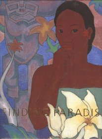 Finding Paradise: Island Art in Private Collections, Honolulu Academy of Arts