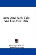 Arne And Early Tales And Sketches (1882)