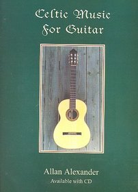 Celtic Music for Guitar (Book&CD)