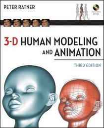 3-D Human Modeling and Animation, Third Edition