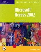 Microsoft Access  2002 - Illustrated Introductory