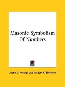 Masonic Symbolism Of Numbers