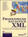 Projektowanie Baz Danych XML (Designing XML databases)