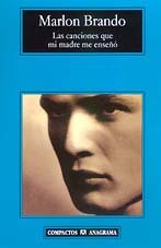 Brando: Las Canciones Que Mi Madre Me Enseno