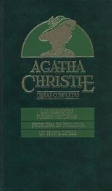 Obras Completas 22: Los Elefantes Pueden Recordar / Problema en Pollensa / Un Triste Cipres (Elephants Can Remember / The Regatta Mystery and Other Stories / Sad Cypress) (Spanish Edition)
