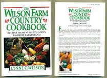 The Wilson Farm Country Cookbook: Recipes from New England's Favorite Farm Stand