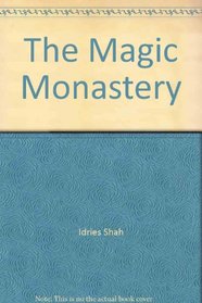 The Magic Monastery