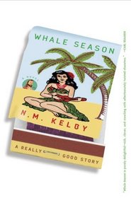 Whale Season : A Novel