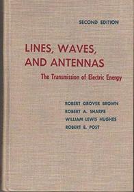 Lines, Waves, and Antennas