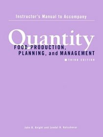 Quantity Food Production, Planning & Management 3e IM