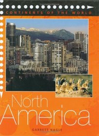 North America (Continents of the World)