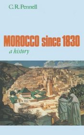 Morocco since 1830: A History