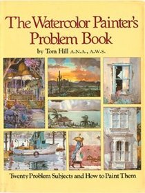 The Watercolor Painter's Problem Book