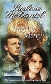 Angel of Mercy (Bantam Starfire Book)