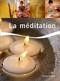 La Mditation (French Edition)