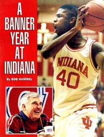 A Banner Year at Indiana