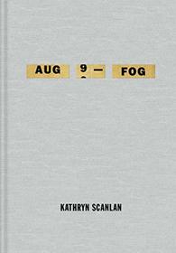 Aug 9 - Fog
