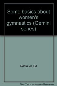 Some basics about women's gymnastics (Gemini series)