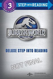 Jurassic World Deluxe Step into Reading (Jurassic World)