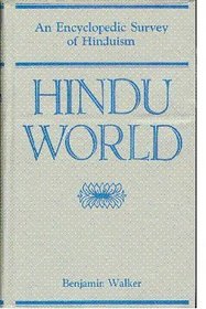 Hindu World: An Encyclopedic Survey of Hinduism