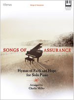 Songs of Assurance: Hymns of Faith and Hope for Solo Piano (Lillenas Publications)