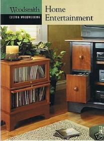 Woodsmith Custom Woodworking Home Entertainment