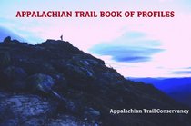 Appalachian Trail Book of Profiles