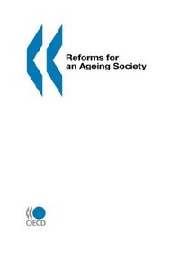Reforms for an Ageing Society