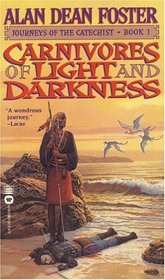 Carnivores of Light and Darkness (Journeys of the Catechist, Bk 1)
