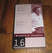 The Feynman Lectures on Physics: The Complete Audio Collection, Volume 16