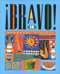 Bravo: Level 1B (Spanish Edition)