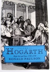 Hogarth: High Art and Low, 1732-1750 (Hogarth)