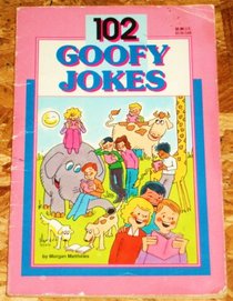 102 Goofy Jokes