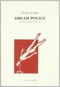 Dream police : poemas escogidos 1969-2000