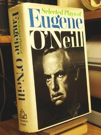 Selected Plays of Eugene O'Neill.
