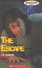 The Escape: A Classic Story of Suspense (Stage B, Level 1)