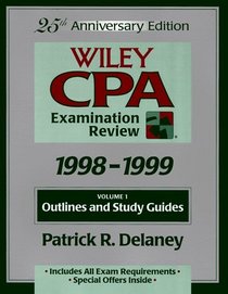 Wiley Cpa Examination Review, 1998-1999: Outlines and Study Guides (25th Edition. Vol 1 of a 2 Vol Set)