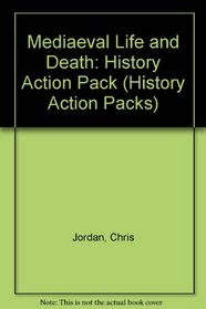 Mediaeval Life and Death: History Action Pack