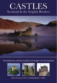 Castles, Scotland and the English Borders
